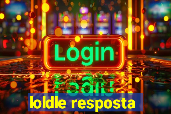 loldle resposta