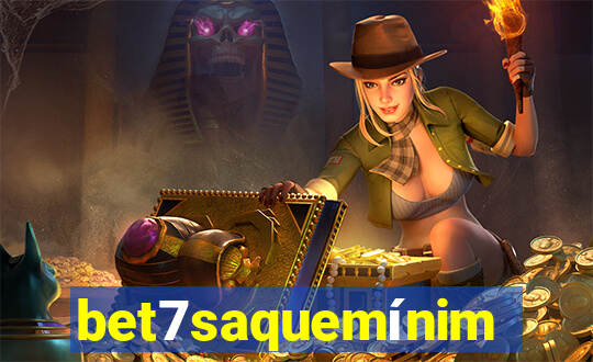 bet7saquemínimo