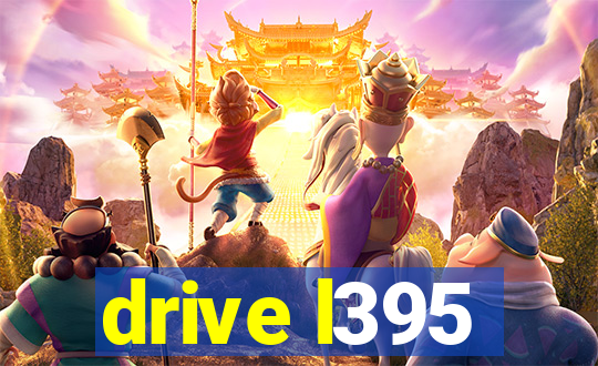 drive l395