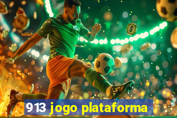 913 jogo plataforma