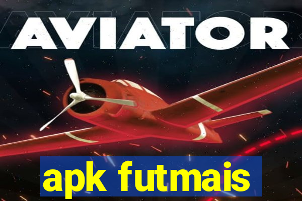 apk futmais