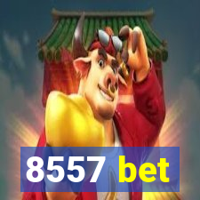 8557 bet