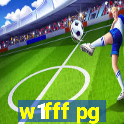 w1fff pg