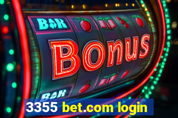 3355 bet.com login