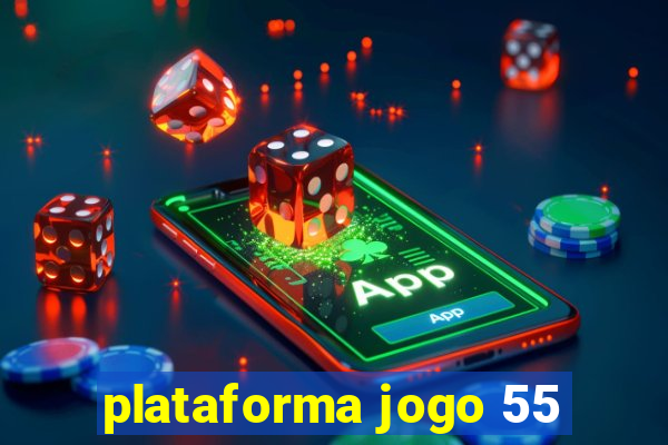 plataforma jogo 55