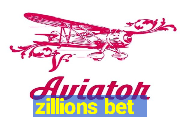 zillions bet
