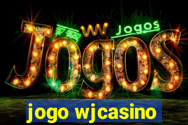 jogo wjcasino
