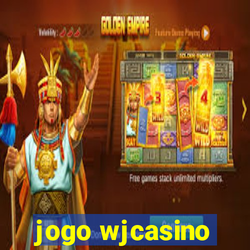 jogo wjcasino