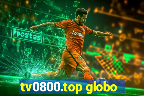 tv0800.top globo