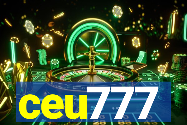 ceu777