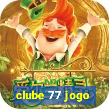 clube 77 jogo