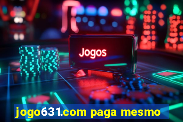 jogo631.com paga mesmo