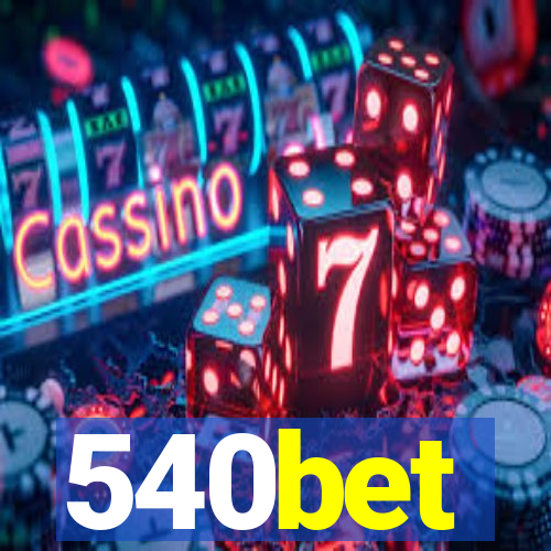 540bet
