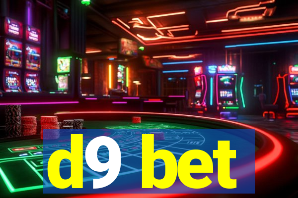d9 bet