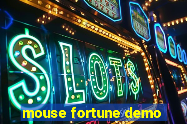 mouse fortune demo