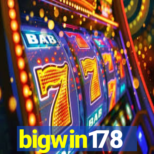 bigwin178