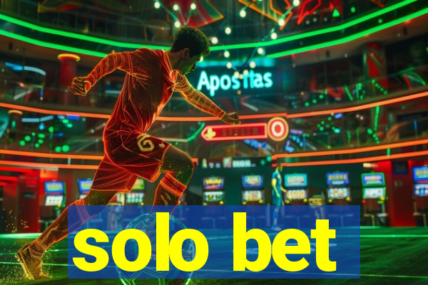 solo bet