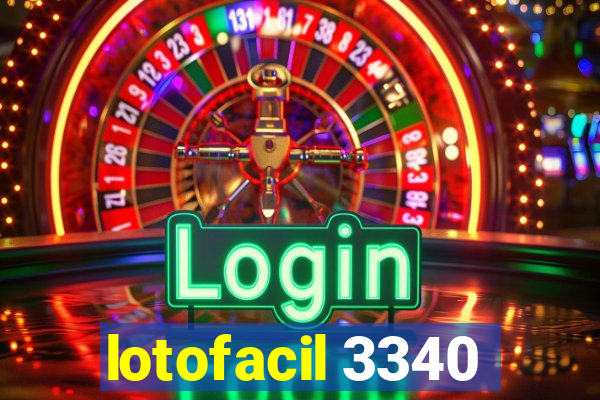 lotofacil 3340