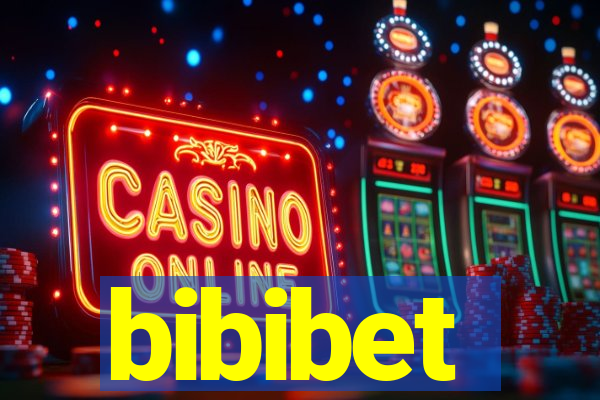 bibibet