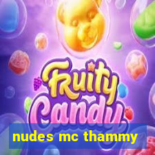 nudes mc thammy