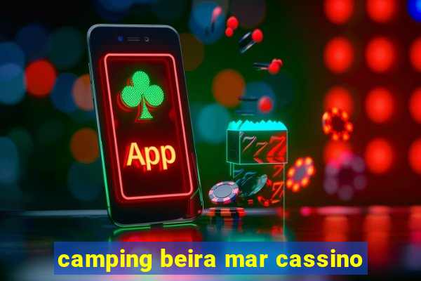 camping beira mar cassino