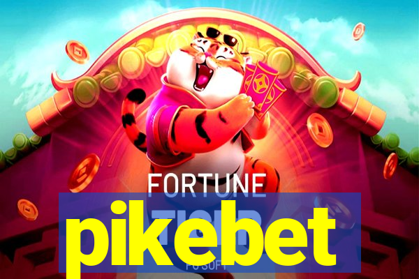 pikebet