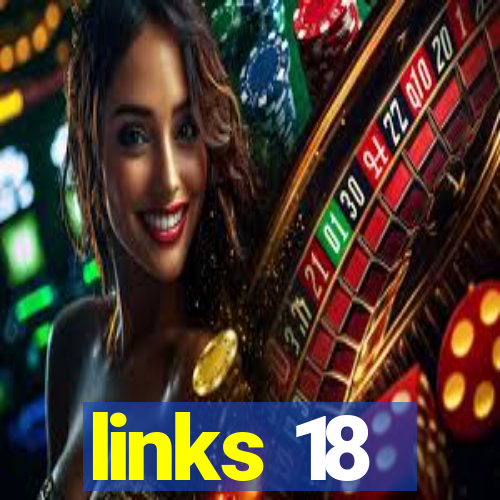 links 18