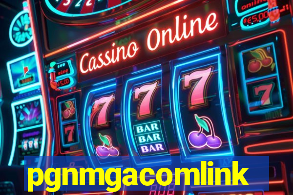 pgnmgacomlink