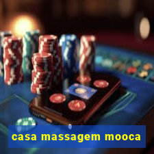 casa massagem mooca