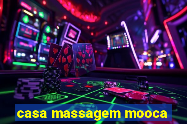 casa massagem mooca