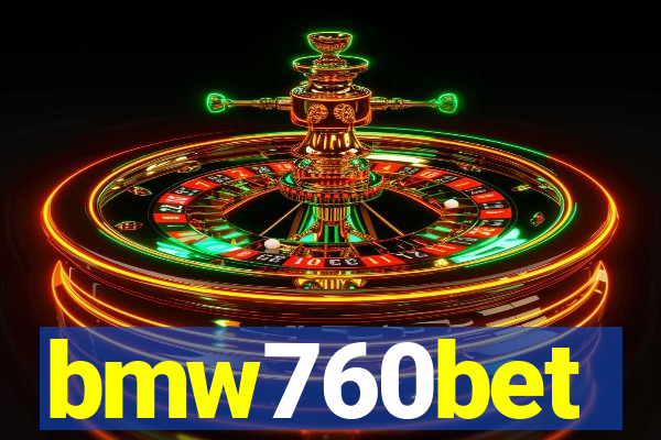 bmw760bet
