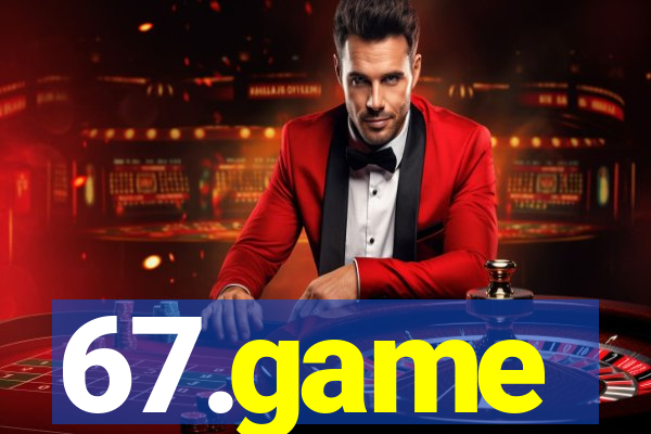 67.game