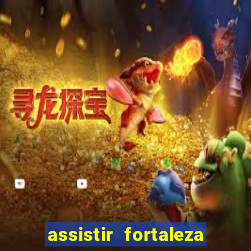 assistir fortaleza x flamengo multicanais