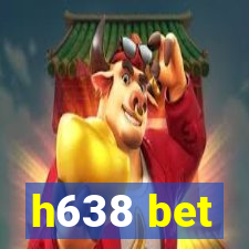 h638 bet