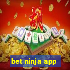 bet ninja app