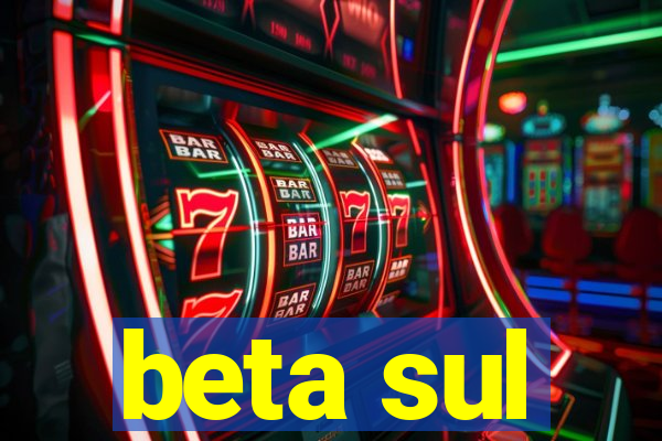 beta sul