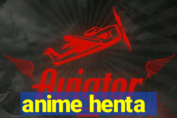 anime henta
