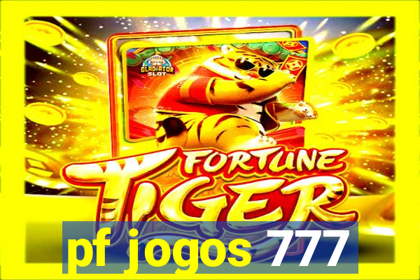 pf jogos 777