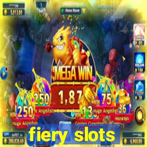 fiery slots