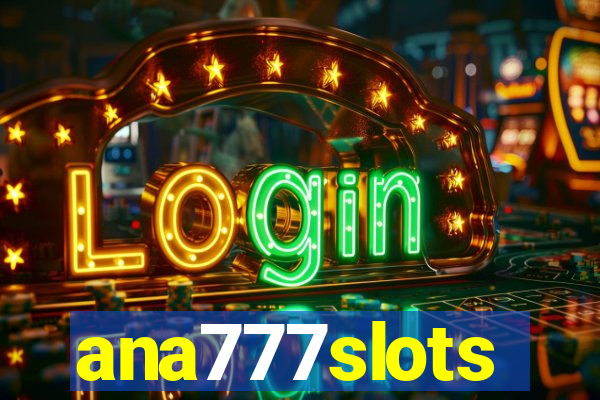 ana777slots