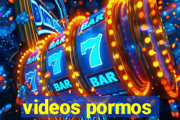 videos pormos