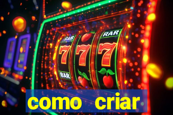 como criar plataforma de jogo do tigre