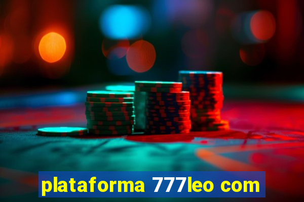 plataforma 777leo com