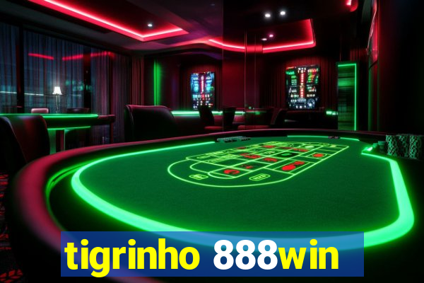 tigrinho 888win