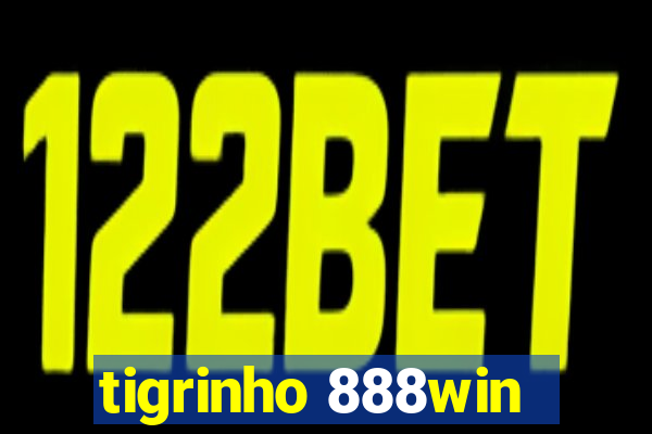 tigrinho 888win