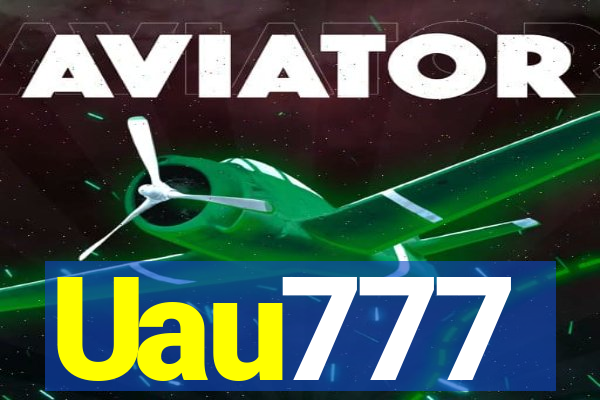 Uau777
