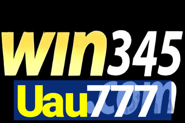 Uau777