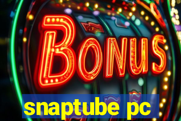 snaptube pc