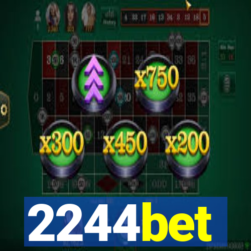 2244bet