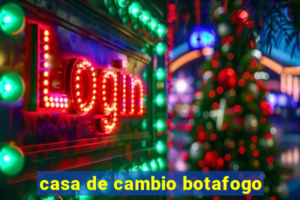 casa de cambio botafogo